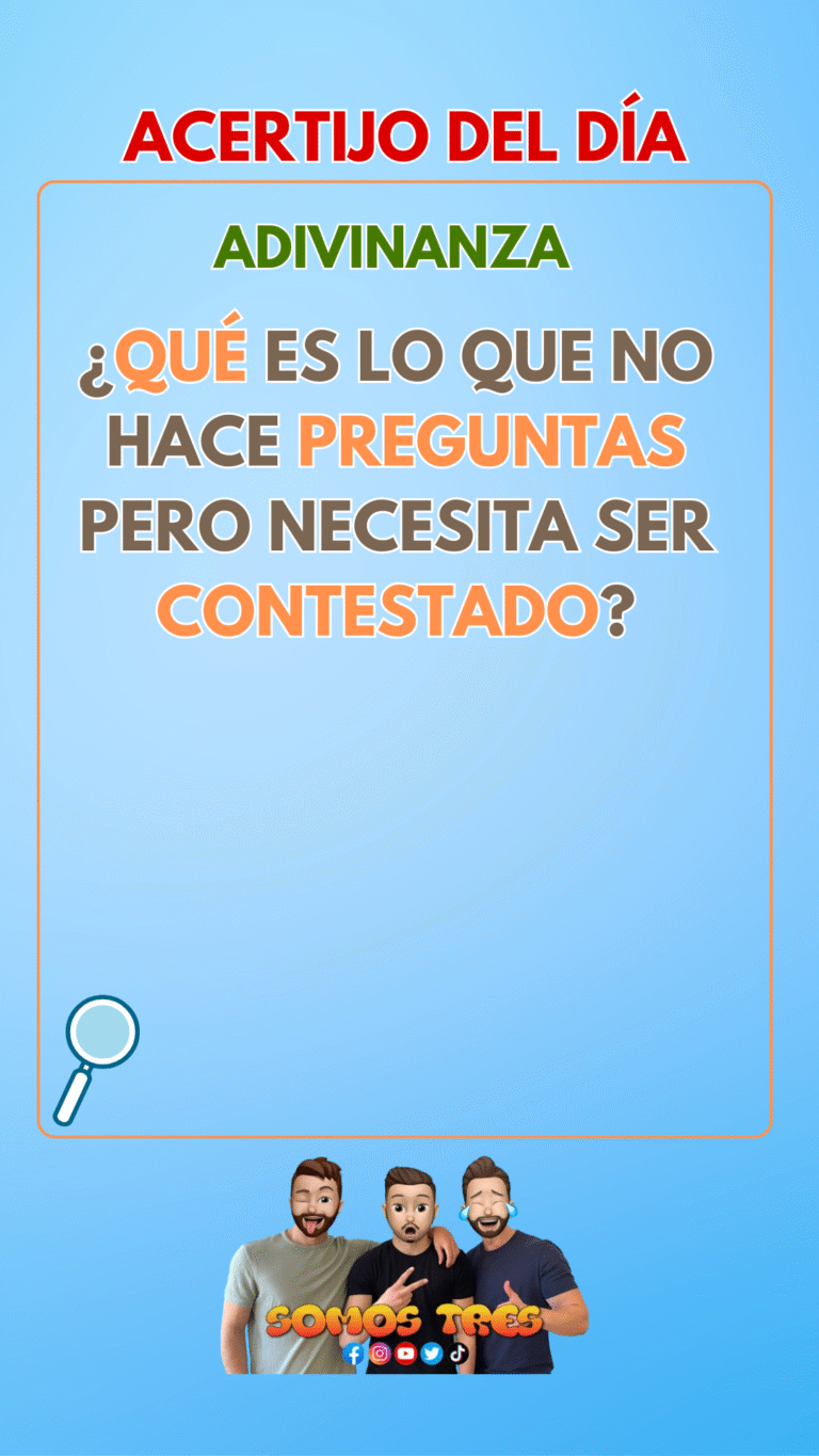 ACERTIJO DEL DIA